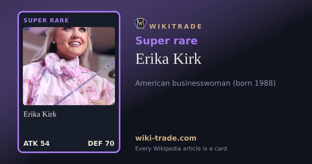 Erika Kirk — Super rare card