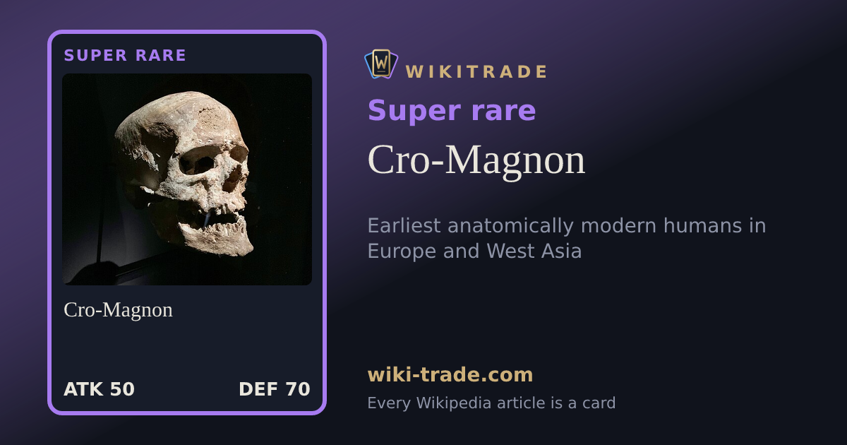 Cro-Magnon — Super rare card