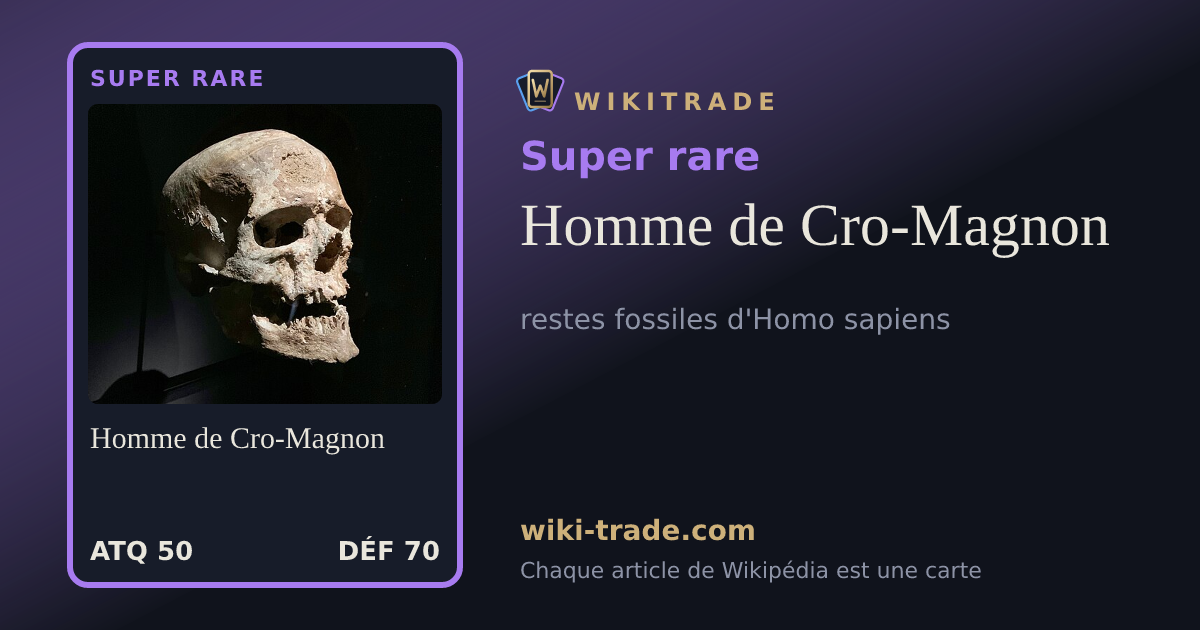 Homme de Cro-Magnon — carte Super rare