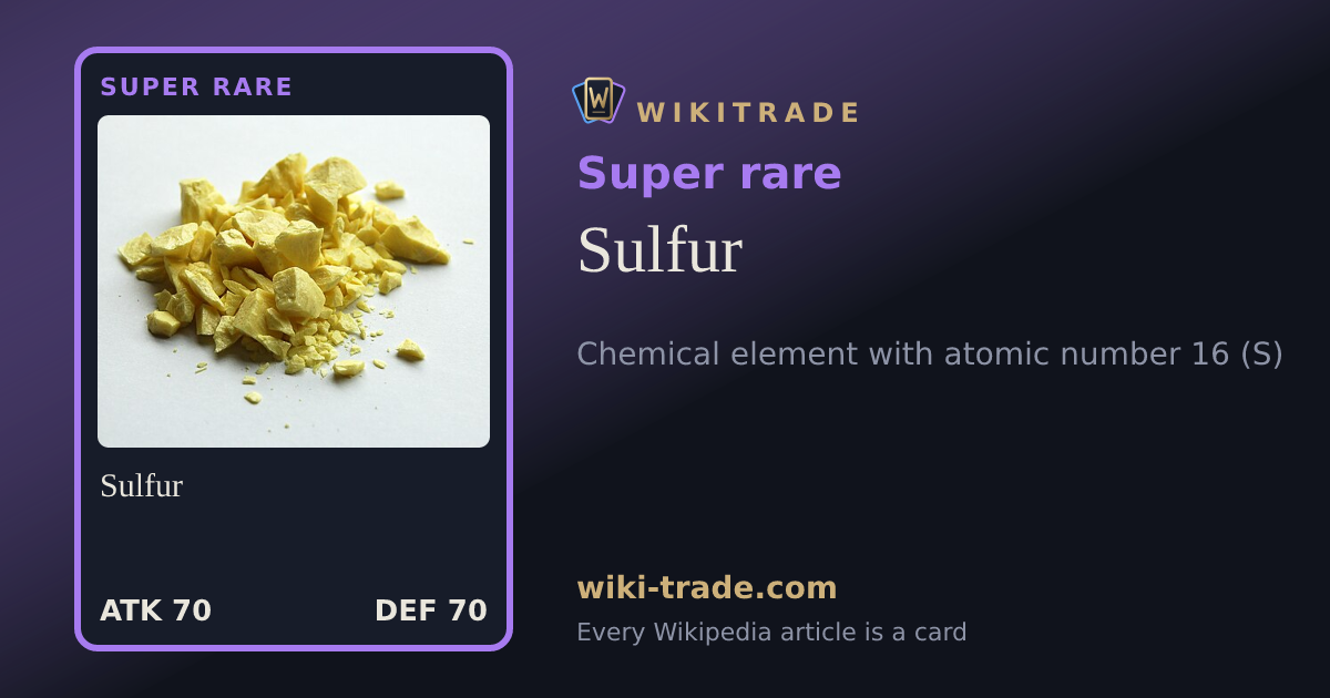 Sulfur — Super rare card