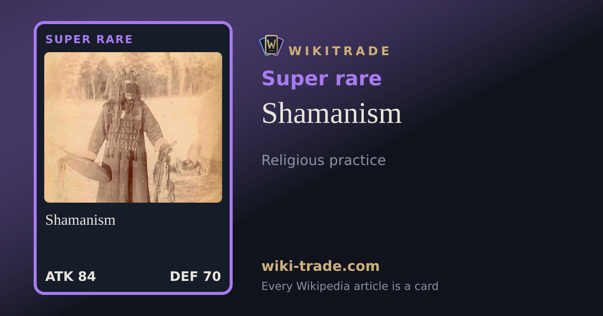 Shamanism — Super rare card