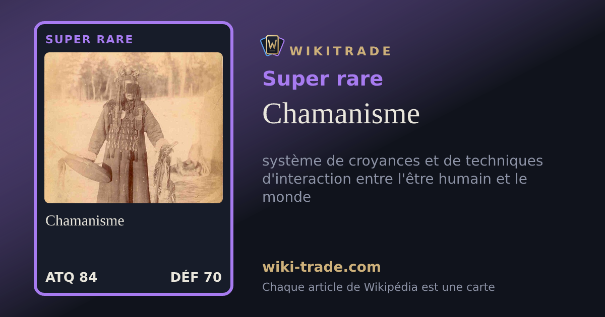 Chamanisme — carte Super rare