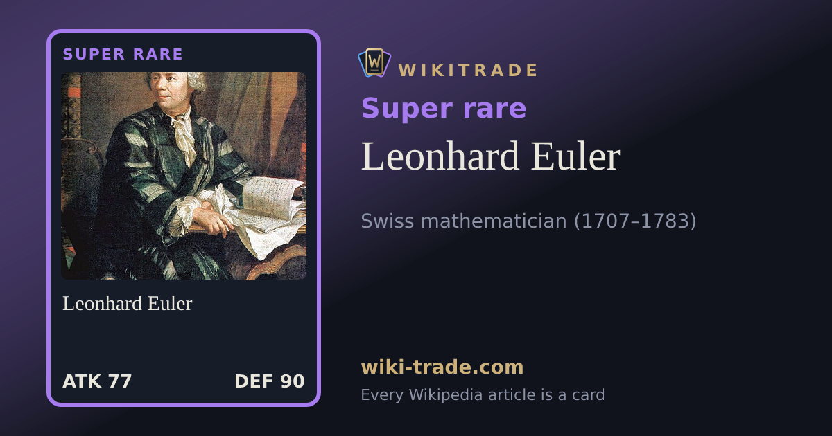 Leonhard Euler — Super rare card