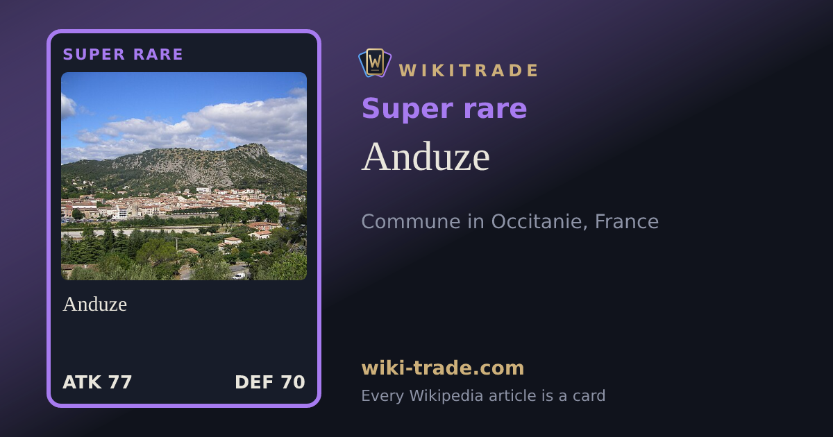 Anduze — Super rare card