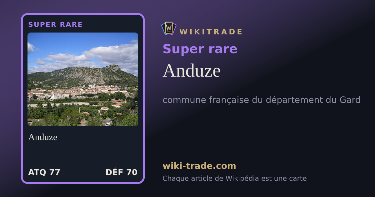Anduze — carte Super rare