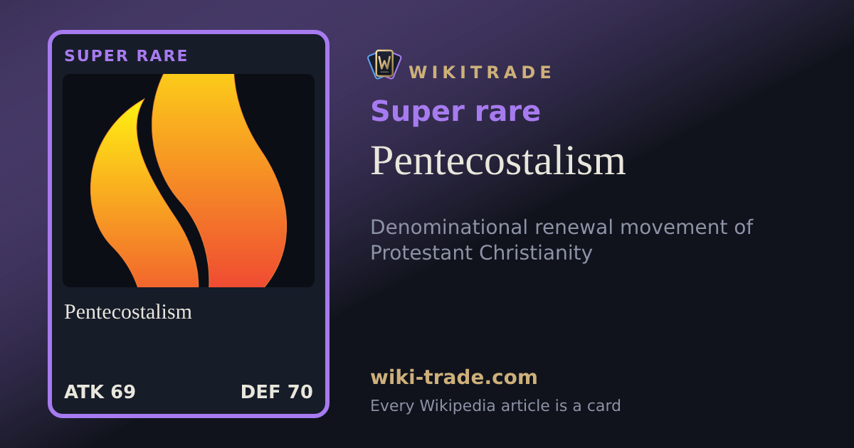 Pentecostalism — Super rare card