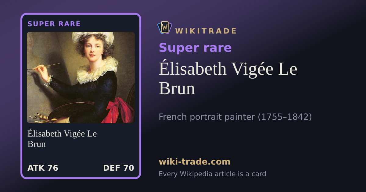 Élisabeth Vigée Le Brun — Super rare card
