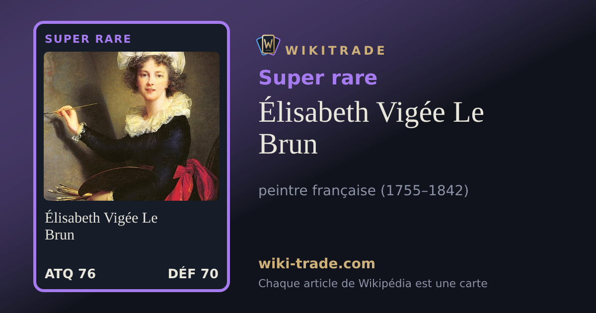 Élisabeth Vigée Le Brun — carte Super rare