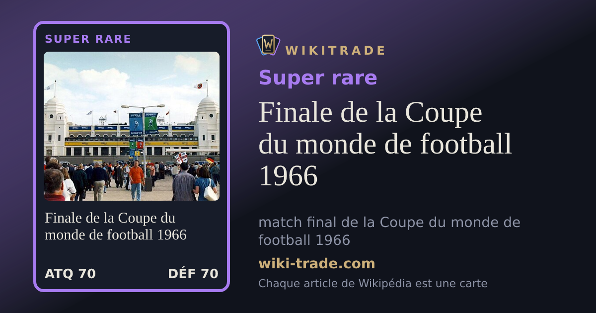 Finale de la Coupe du monde de football 1966 — carte Super rare