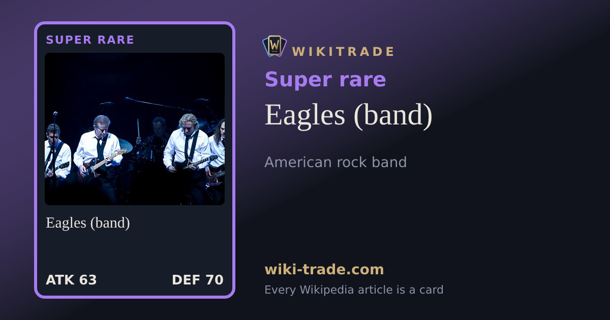 Eagles (band) — Super rare card