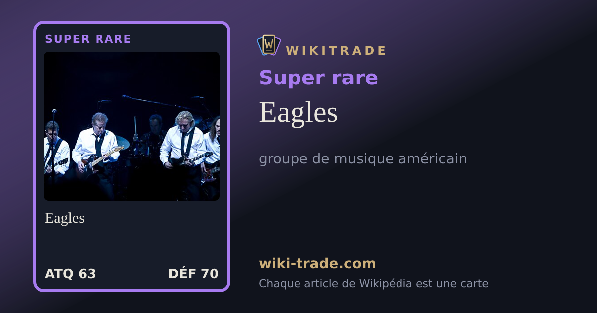 Eagles — carte Super rare