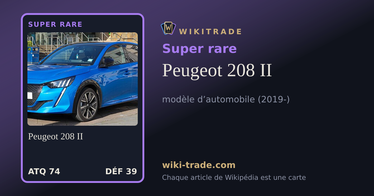 Peugeot 208 II — carte Super rare