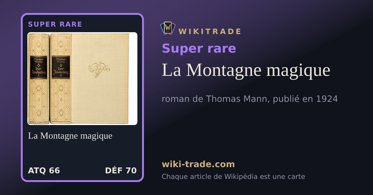 La Montagne magique — carte Super rare