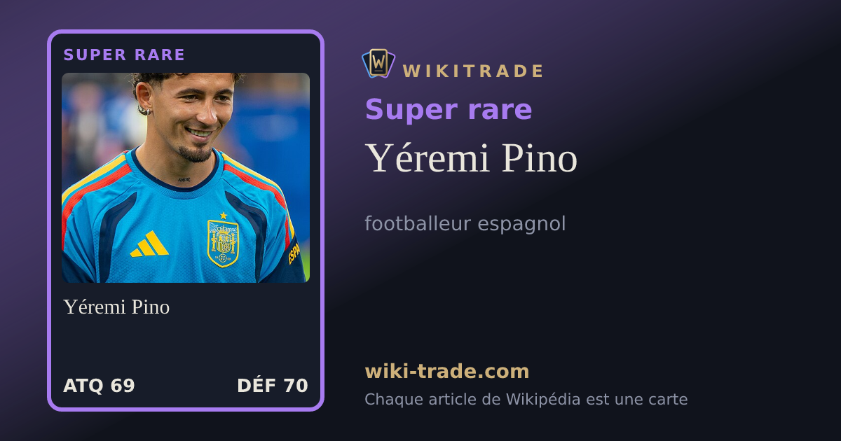 Yéremi Pino — carte Super rare