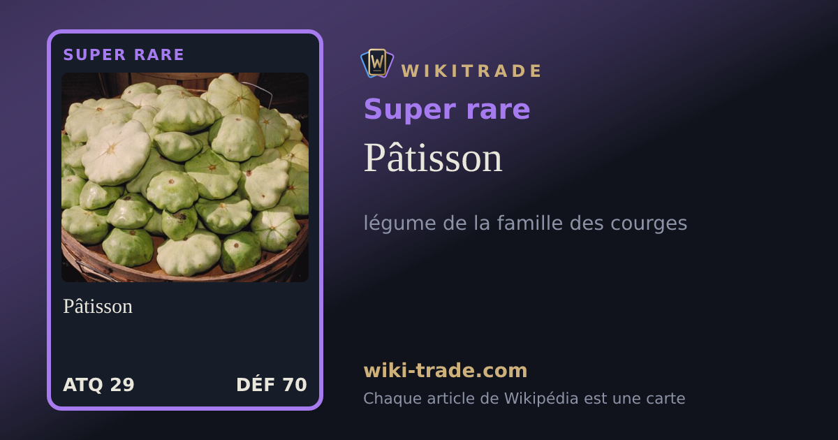 Pâtisson — carte Super rare