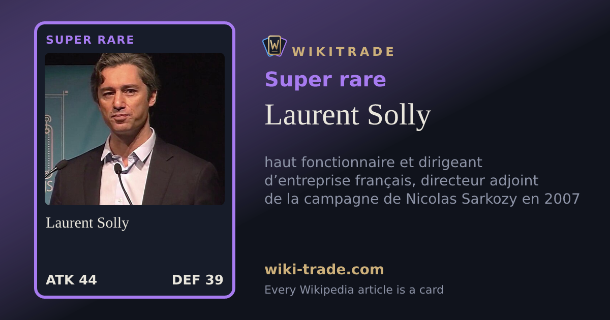 Laurent Solly — Super rare card