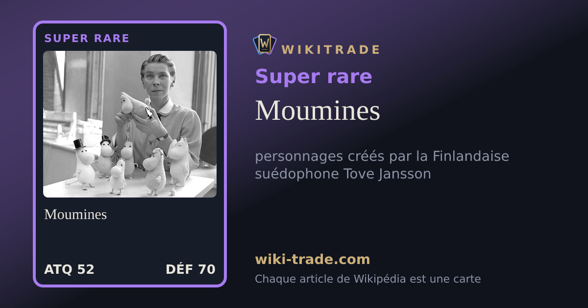 Moumines — carte Super rare