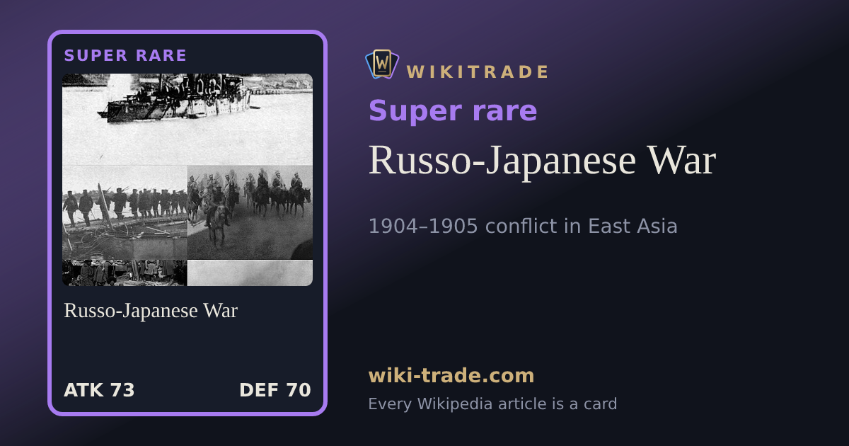 Russo-Japanese War — Super rare card