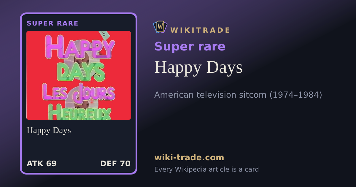Happy Days — Super rare card
