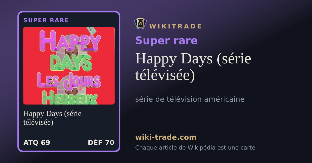 Happy Days (série télévisée) — carte Super rare