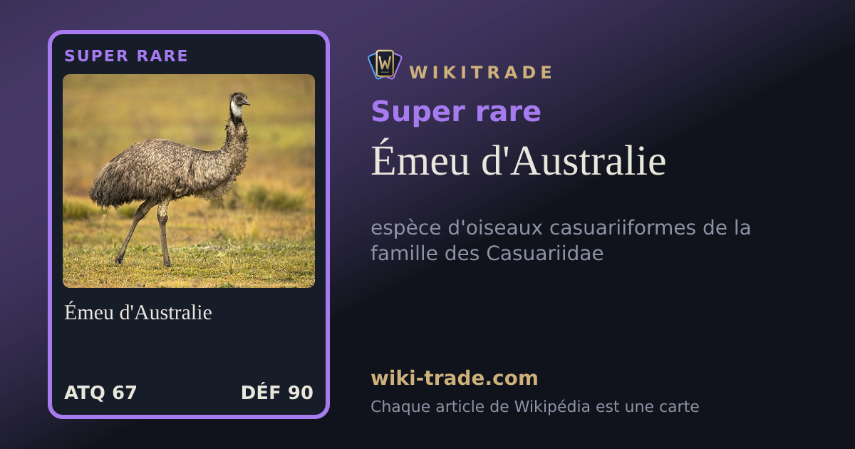 Émeu d'Australie — carte Super rare