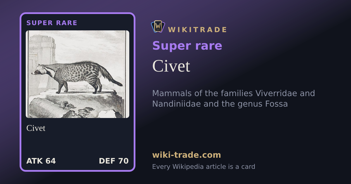 Civet — Super rare card