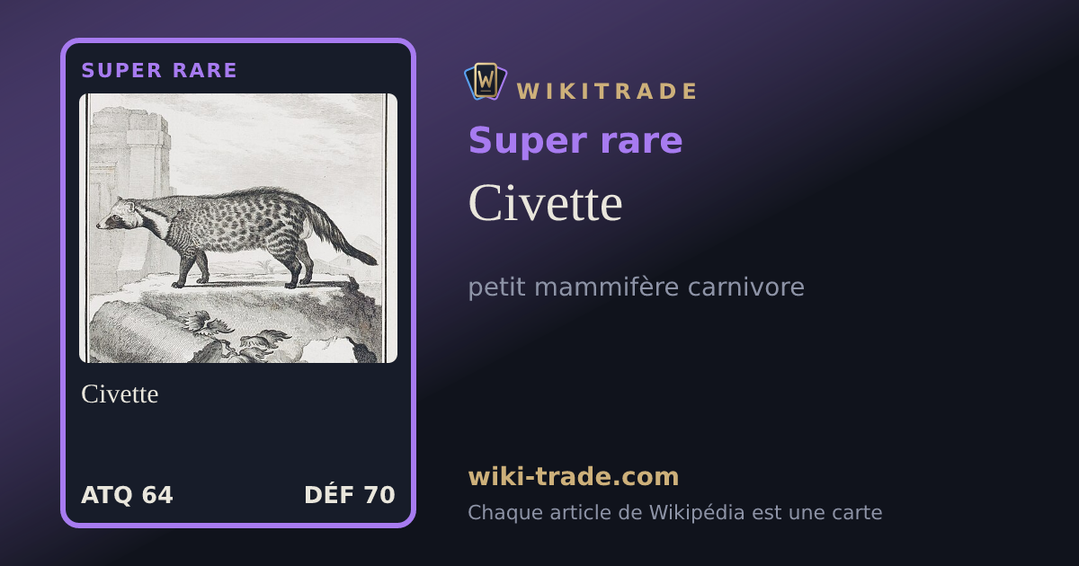 Civette — carte Super rare