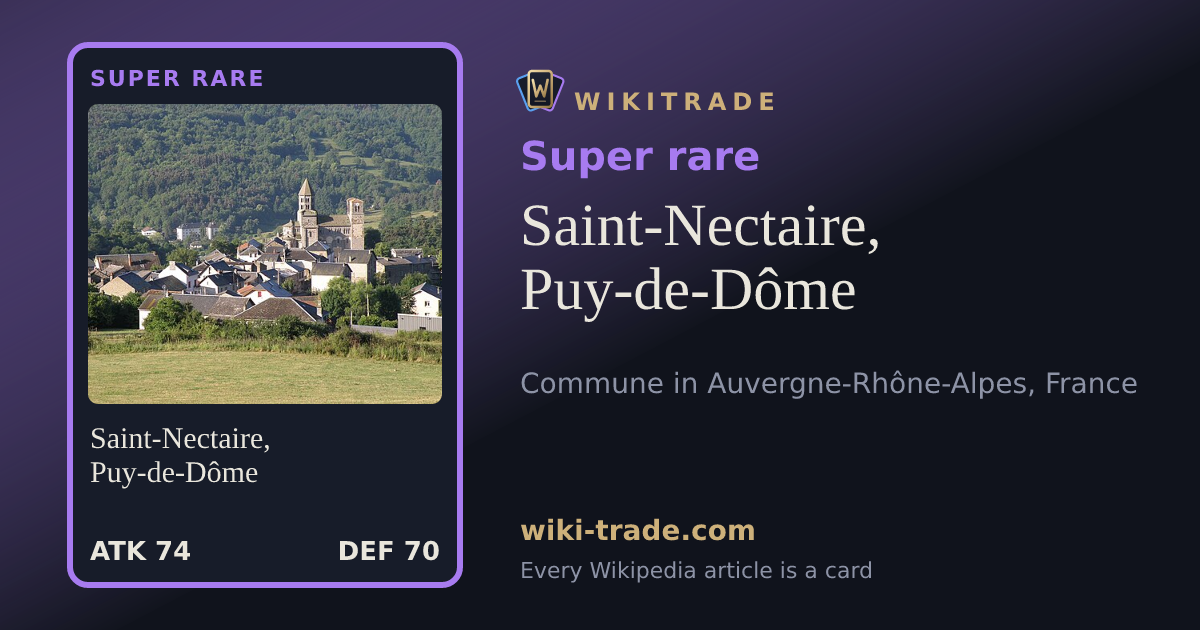 Saint-Nectaire, Puy-de-Dôme — Super rare card