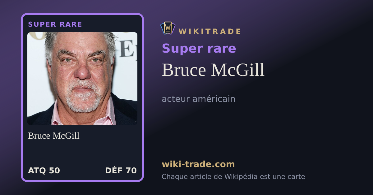 Bruce McGill — carte Super rare