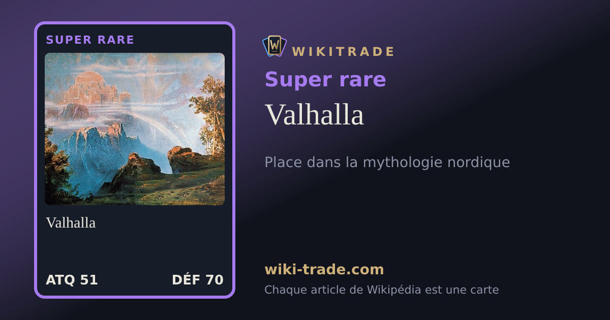 Valhalla — carte Super rare