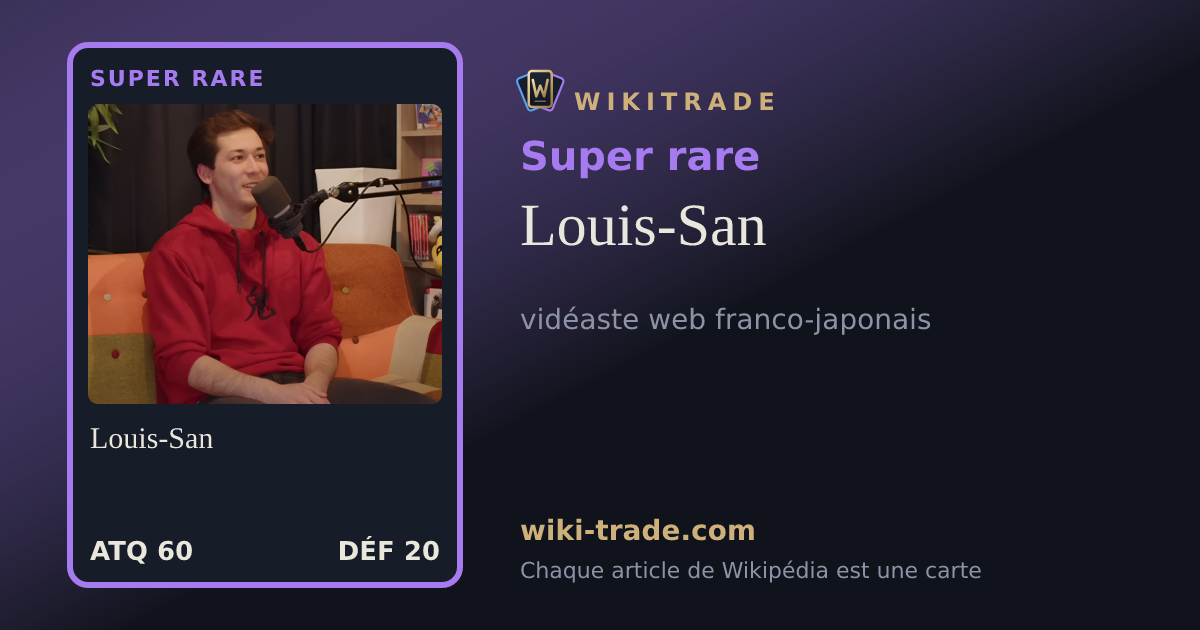 Louis-San — carte Super rare
