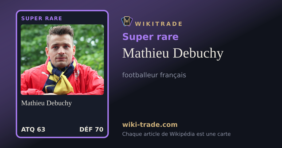 Mathieu Debuchy — carte Super rare