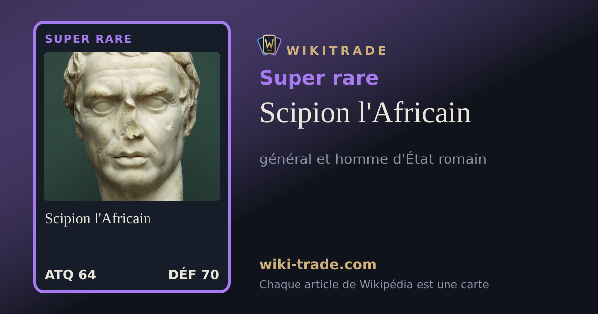 Scipion l'Africain — carte Super rare