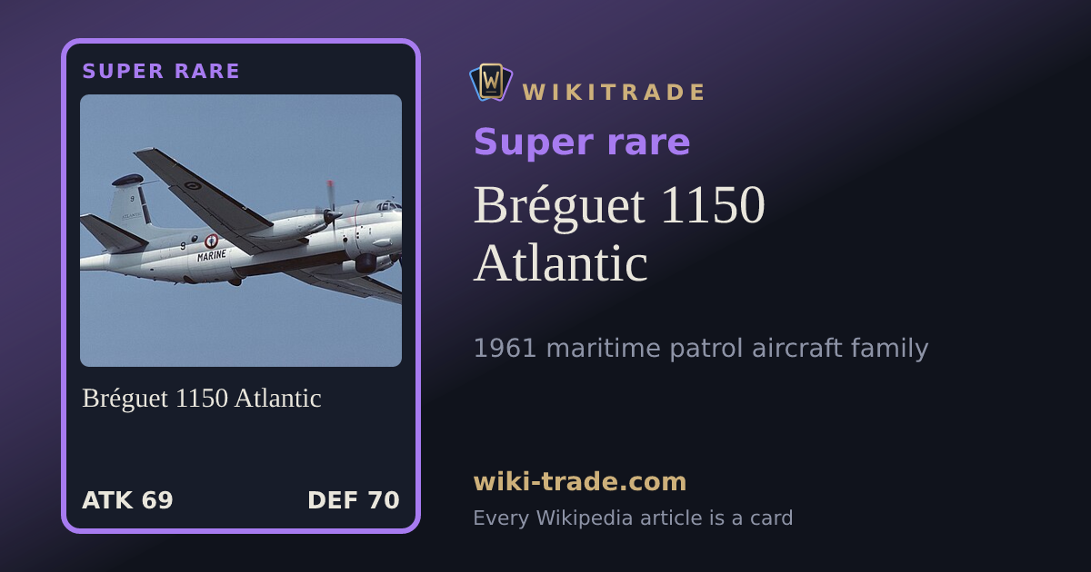 Bréguet 1150 Atlantic — Super rare card
