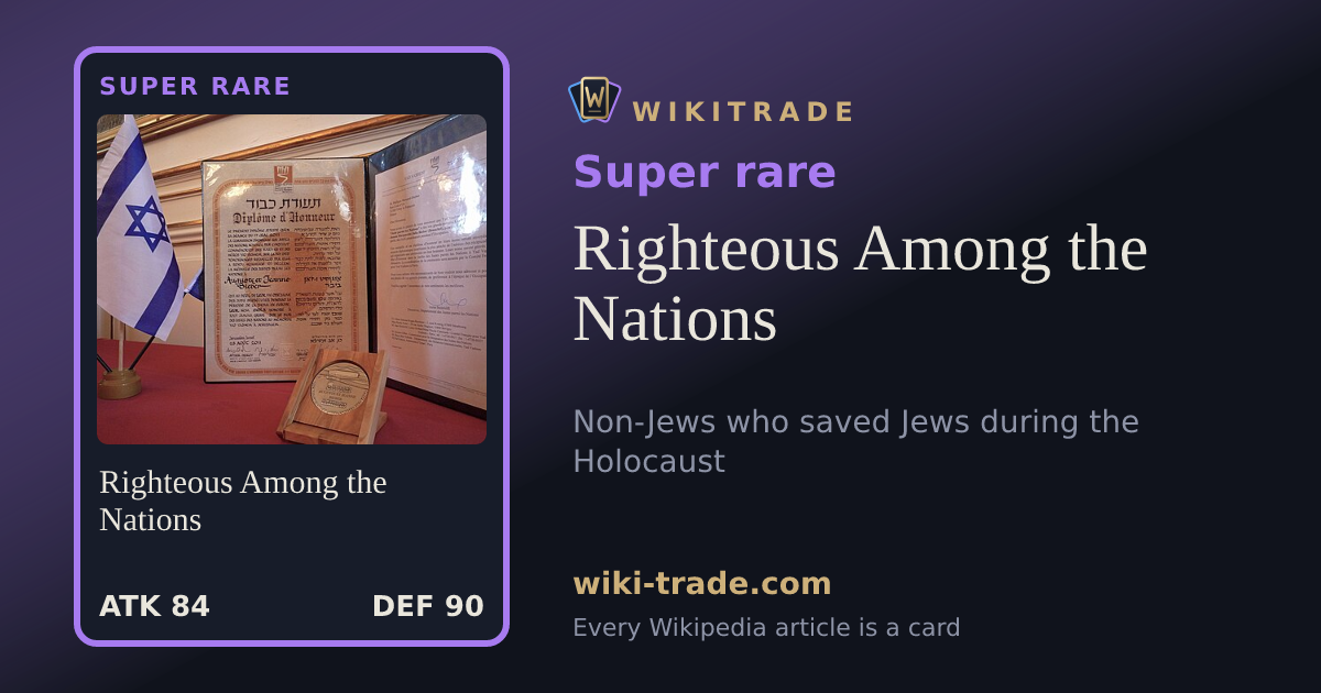 Righteous Among the Nations — Super rare card