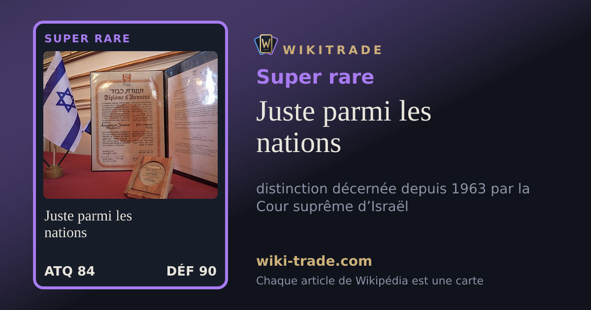 Juste parmi les nations — carte Super rare