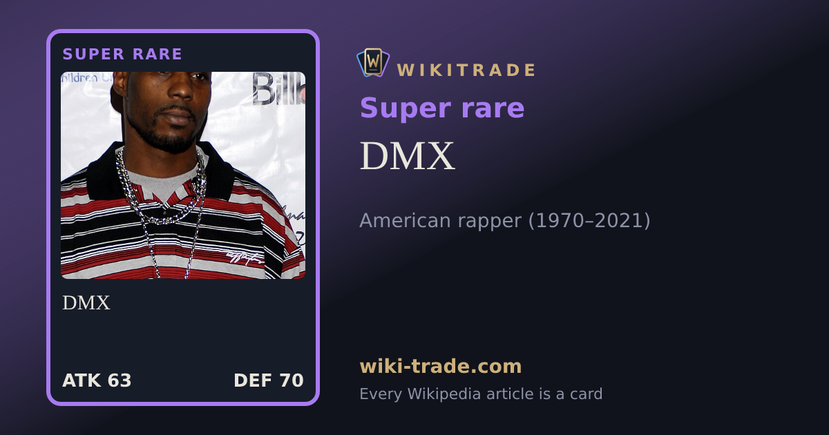 DMX — Super rare card