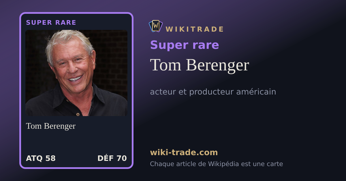 Tom Berenger — carte Super rare