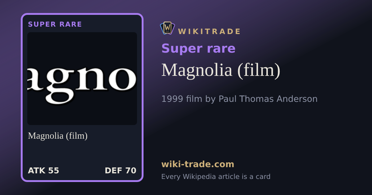 Magnolia (film) — Super rare card