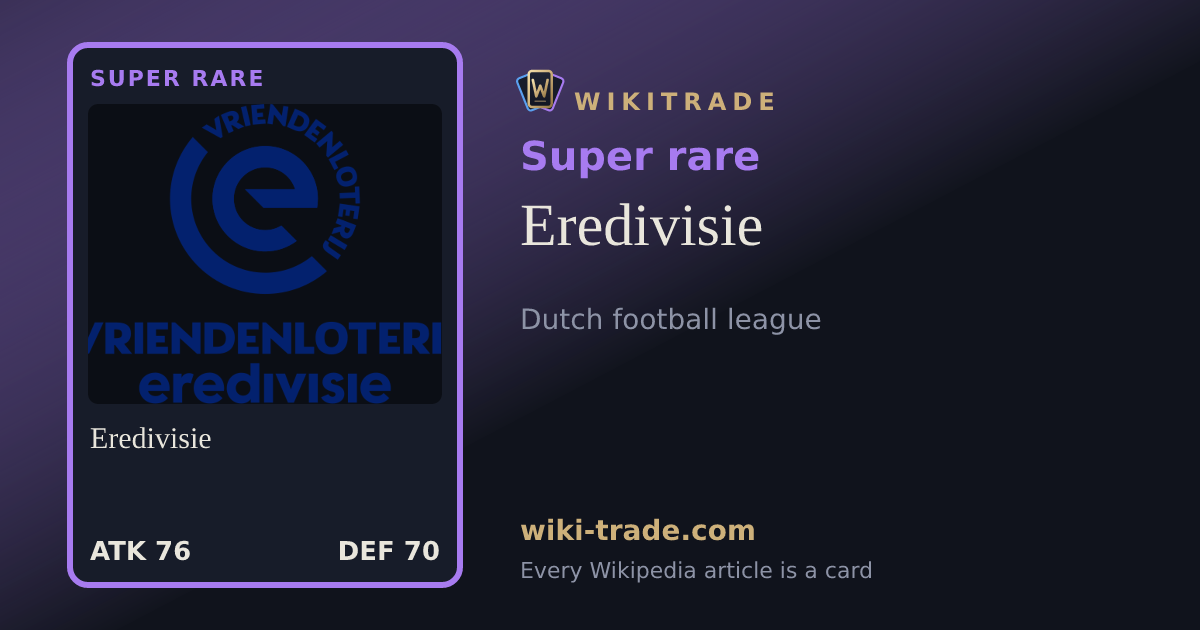 Eredivisie — Super rare card