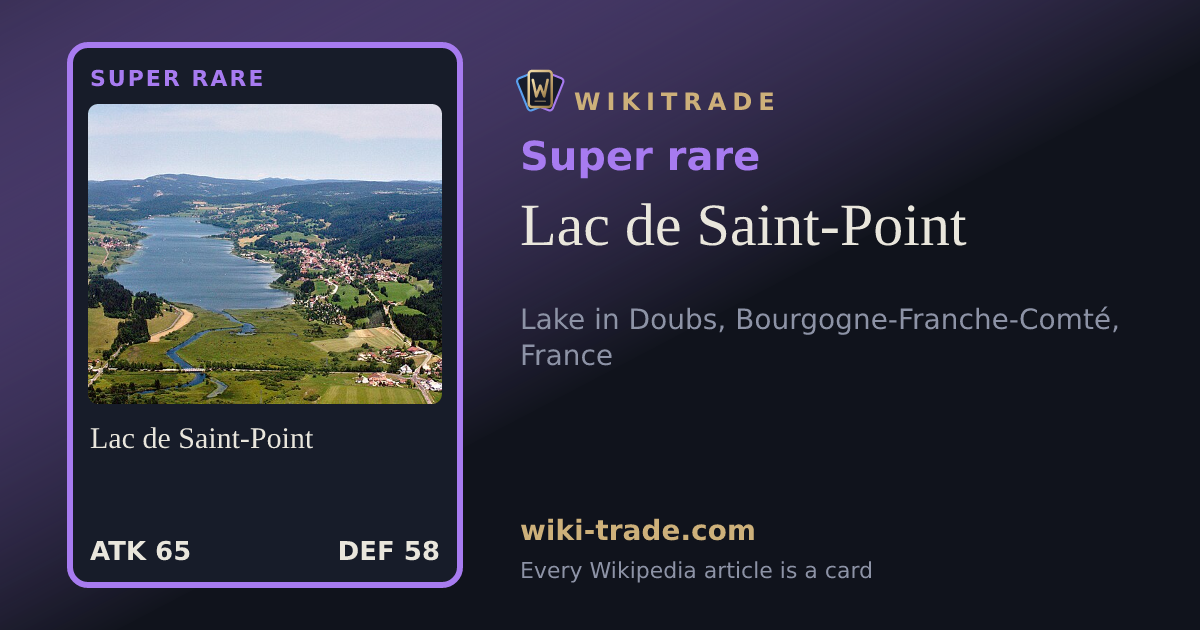 Lac de Saint-Point — Super rare card