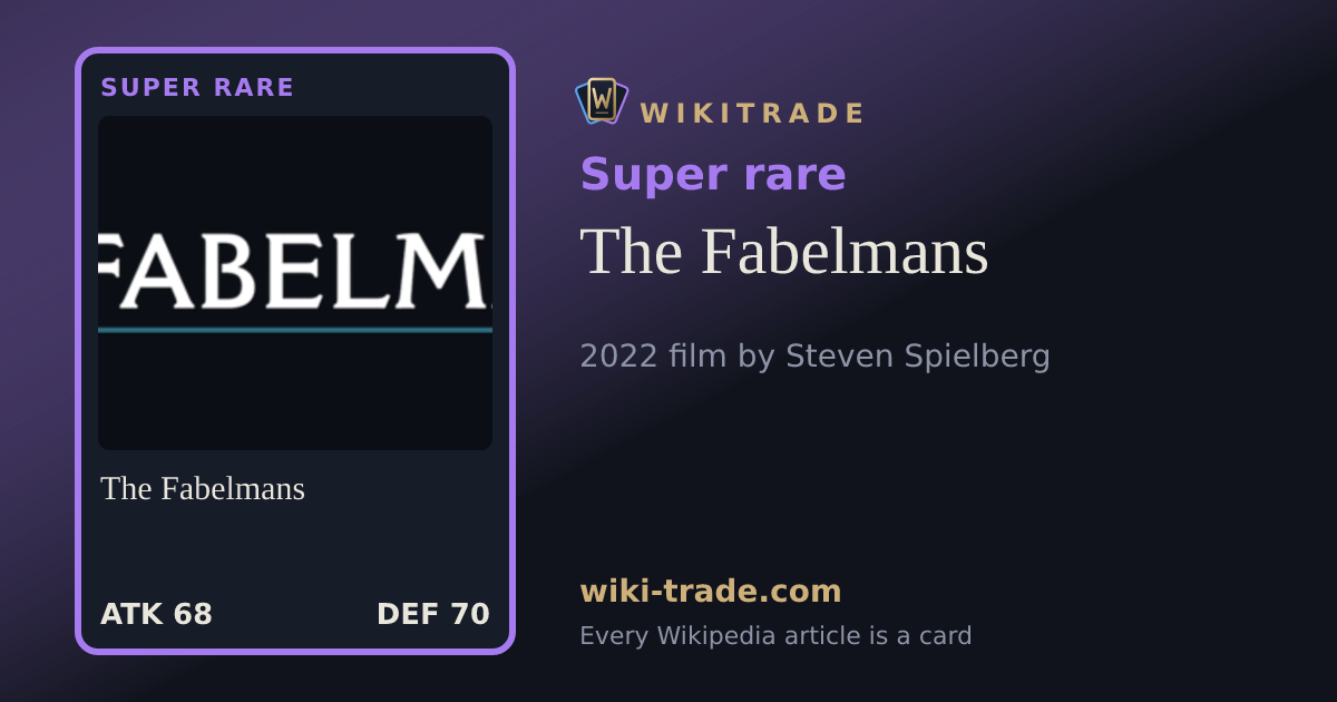 The Fabelmans — Super rare card