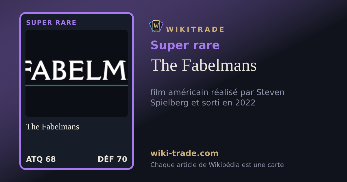 The Fabelmans — carte Super rare