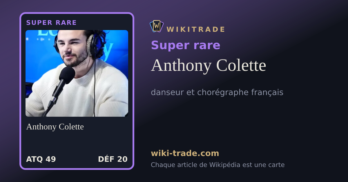 Anthony Colette — carte Super rare