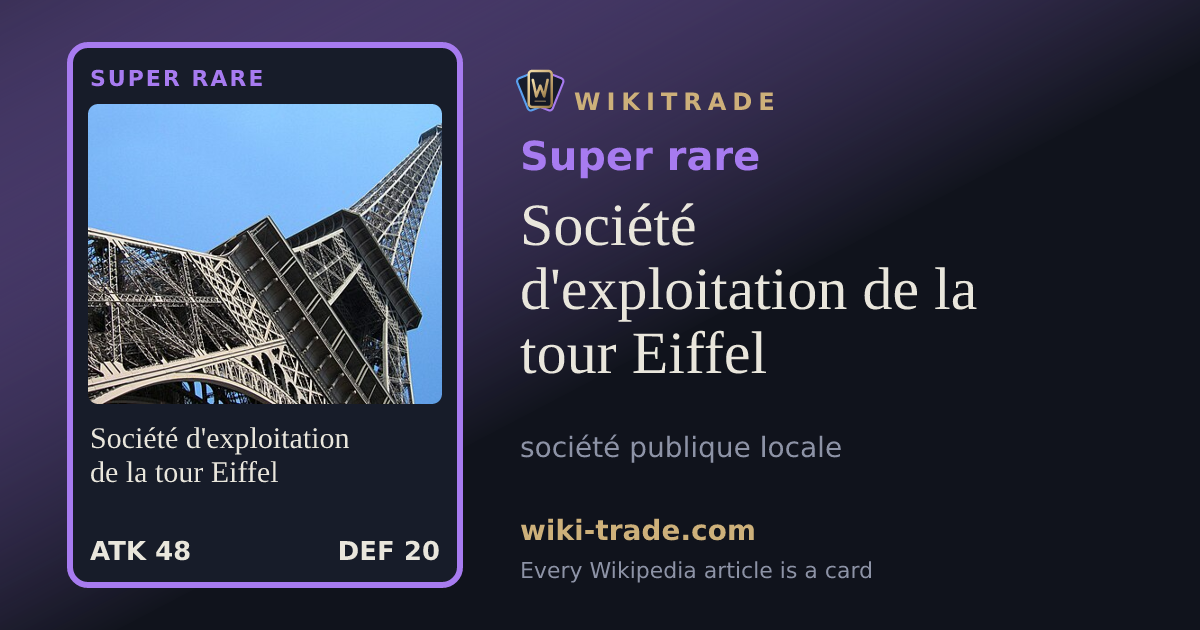 Société d'exploitation de la tour Eiffel — Super rare card