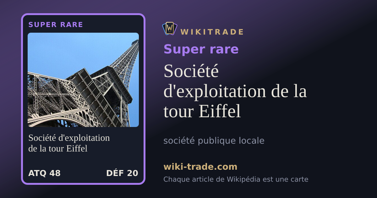 Société d'exploitation de la tour Eiffel — carte Super rare