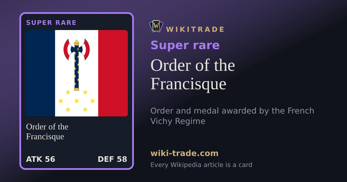 Order of the Francisque — Super rare card