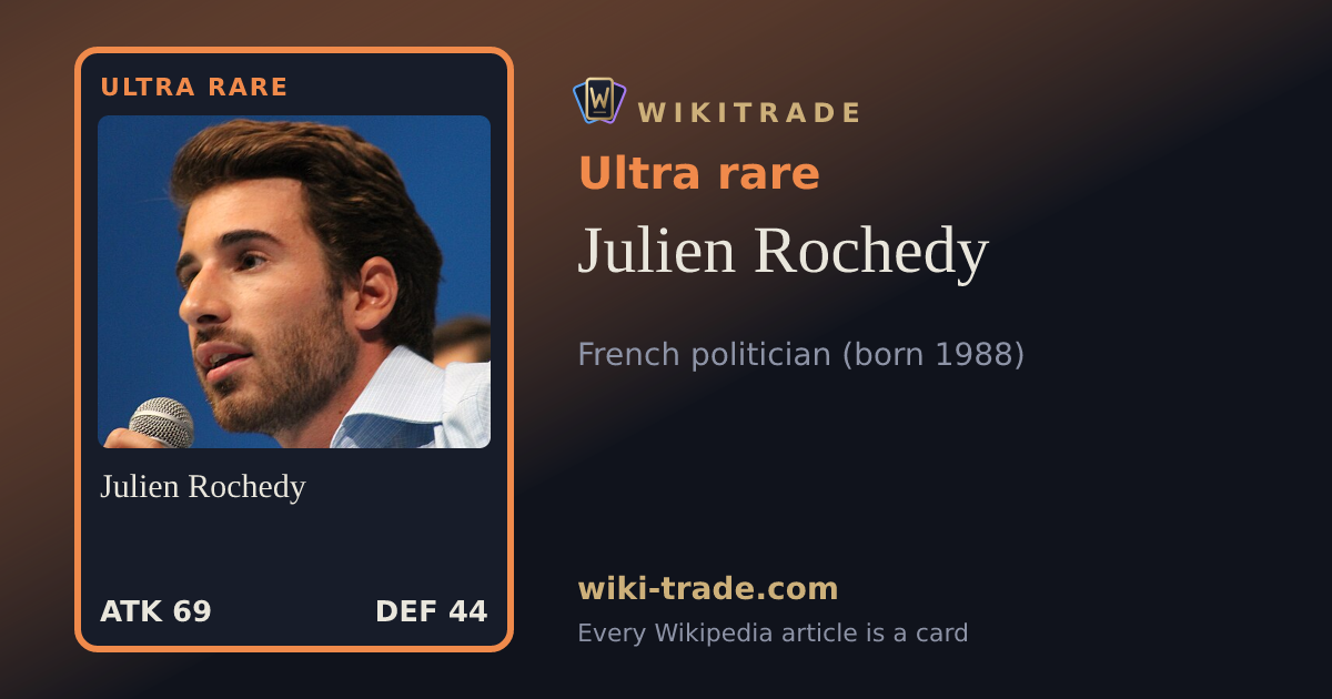 Julien Rochedy — Ultra rare card