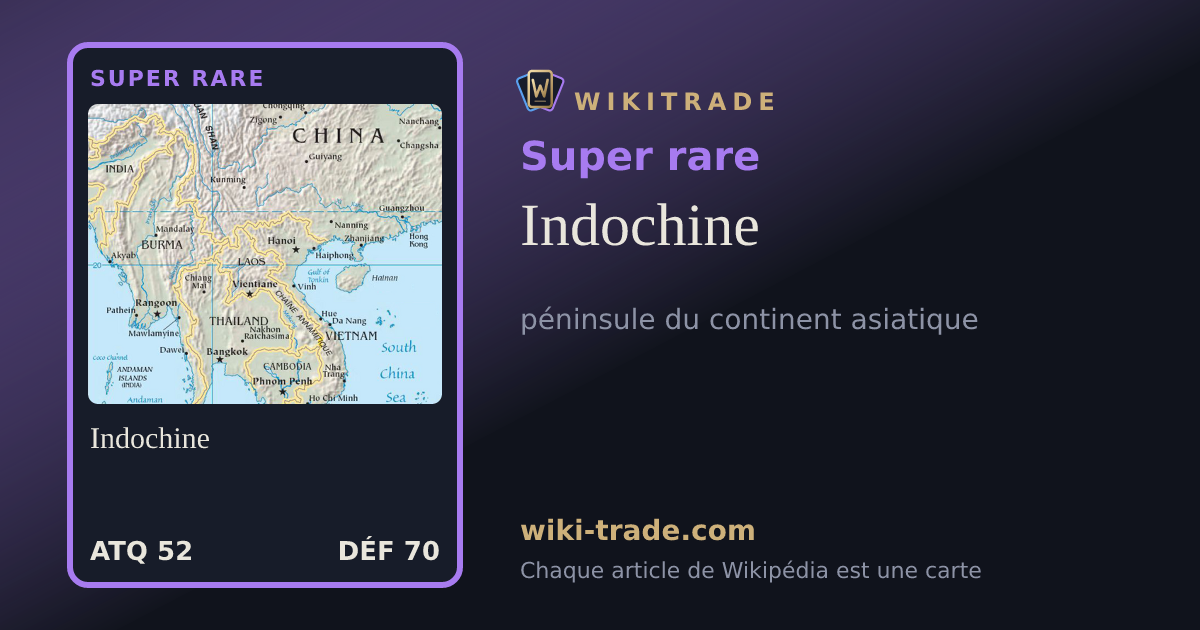 Indochine — carte Super rare