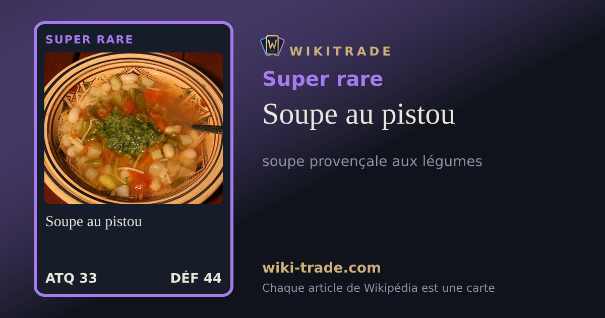 Soupe au pistou — carte Super rare